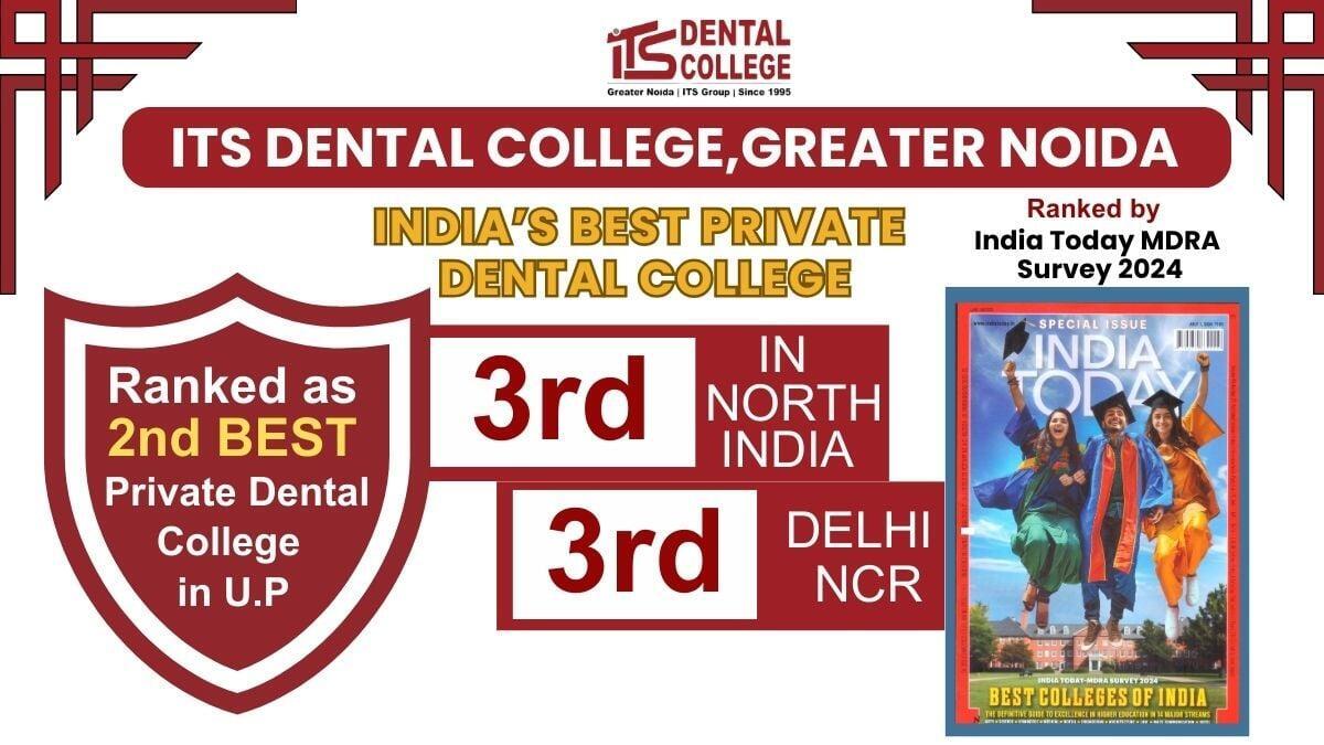 ITS DENTAL COLLEGE INDIA TODAY