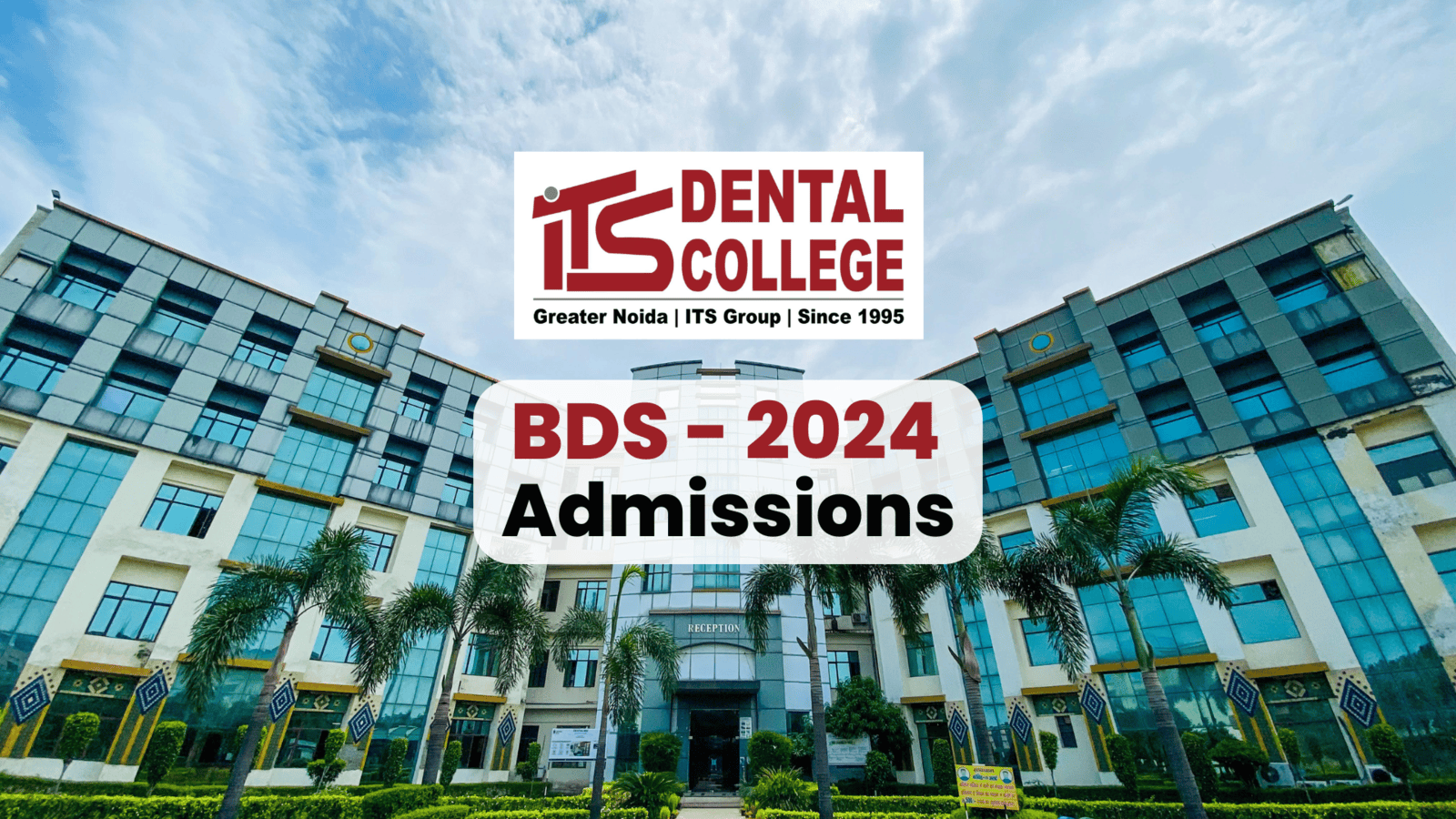 BDS Admission 2024 | ITS Dental College, Greater Noida